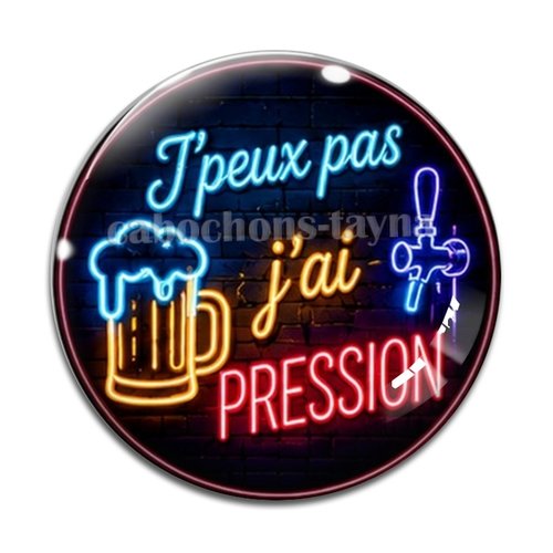 Cabochon j'peux pas j'ai pression, résine ou verre