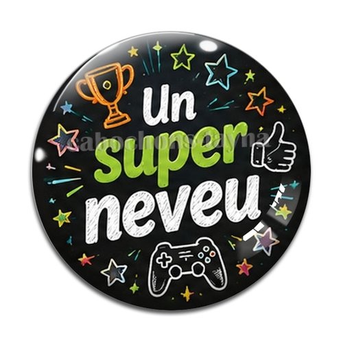 Cabochon un super neveu, résine ou en verre différente taille