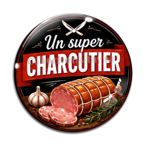 Cabochon un super charcutier – résine ou verre – différentes tailles disponibles