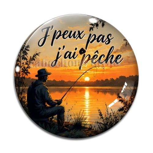 Cabochon j'peux pas j'ai pêche, cabochon résine ou verre rond différente taille