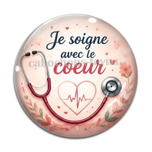 Cabochon je soigne avec mon coeur, résine ou verre rond différente taille