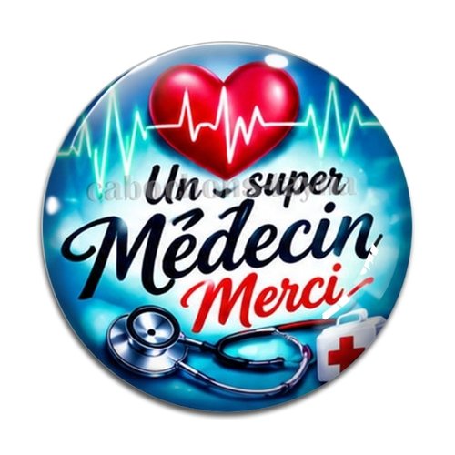Cabochon un super médecin merci, cabochon résine, verre rond différente taille