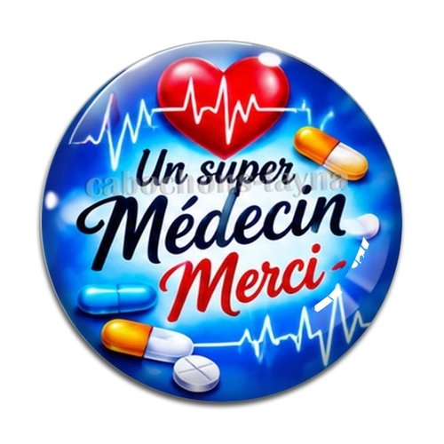 Cabochon un super médecin merci, cabochon résine, verre rond différente taille