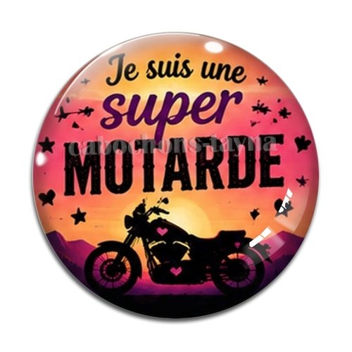 Cabochon je suis une super motarde, cabochon résine, verre rond différente taille