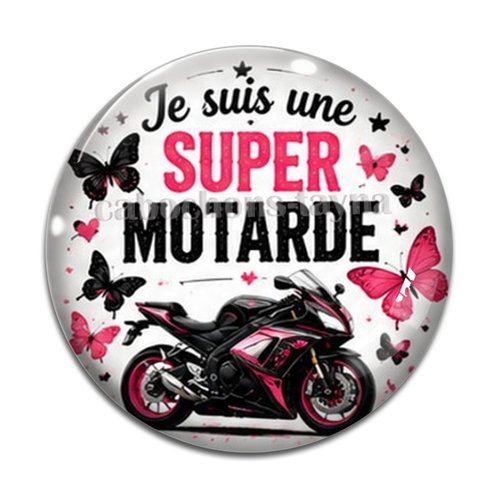 Cabochon je suis une super motarde, cabochon résine, verre rond différente taille