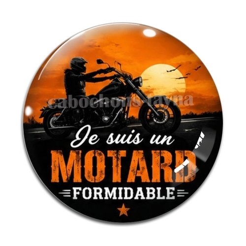 Cabochon je suis un motard formidable, cabochon résine, verre rond différente taille
