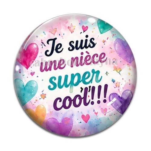 Cabochon je suis une nièce super cool, résine ou verre rond différente taille