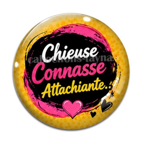 Cabochon chieuse connasse attachiante, résine ou verre rond différente taille