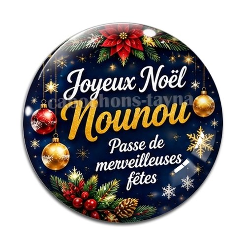 Cabochon joyeux noël nounou passe de merveilleuses fêtes, résine ou verre rond différente taille