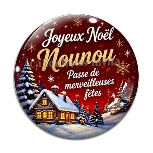Cabochon joyeux noël nounou passe de merveilleuses fêtes, résine ou verre rond différente taille