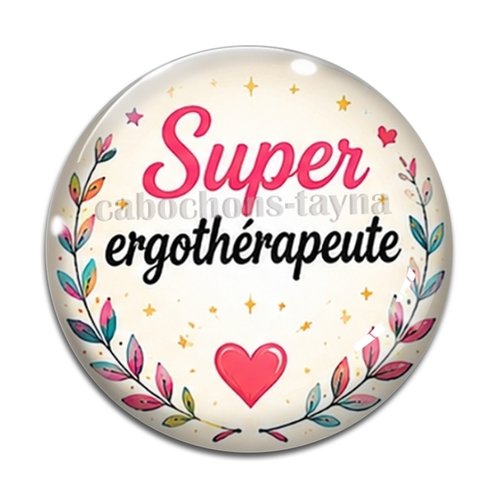 Cabochon super ergothérapeute, résine ou verre différente taille
