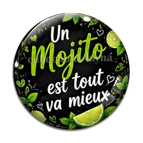 Cabochon un mojito et tout va mieux, cabochon résine ou verre rond différente taille