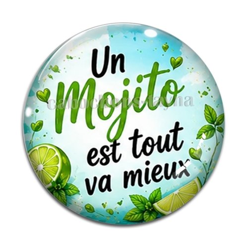 Cabochon un mojito et tout va mieux, cabochon résine ou verre rond différente taille