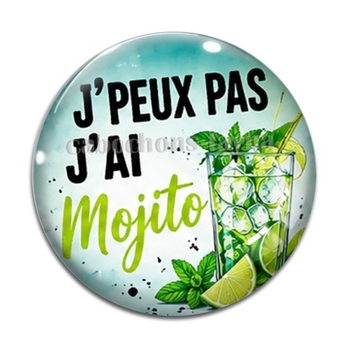 Cabochon j'peux pas j'ai mojito, cabochon résine ou verre rond différente taille
