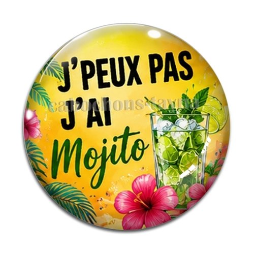 Cabochon j'peux pas j'ai mojito, cabochon résine ou verre rond différente taille
