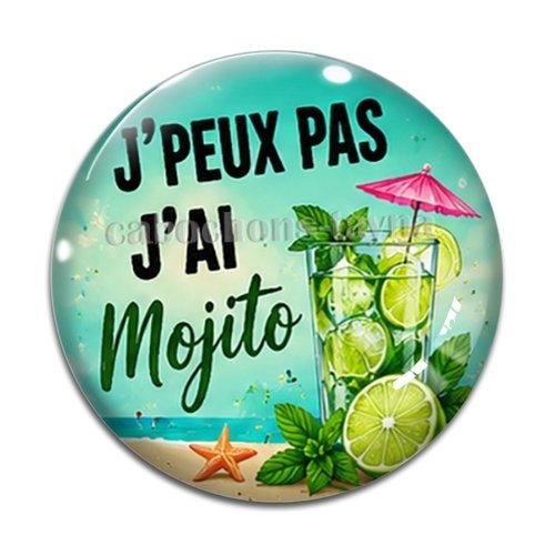 Cabochon j'peux pas j'ai mojito, cabochon résine ou verre rond différente taille