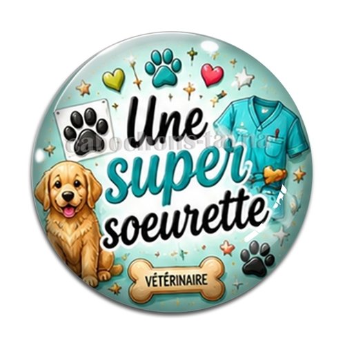 Cabochon une super sœurette, résine ou verre rond différente taille