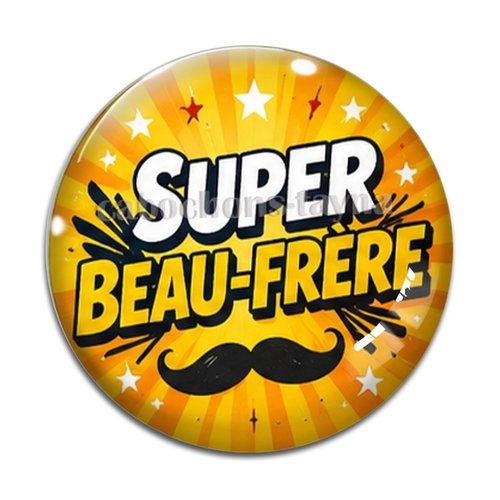 Cabochon un super beau frère, cabochon résine, verre rond différente taille