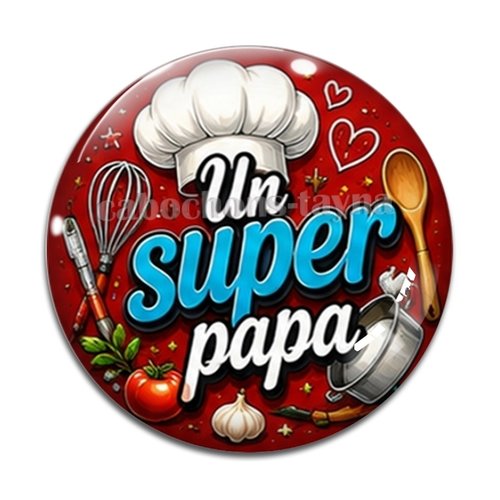Cabochon un super papa, résine ou verre rond différente taille