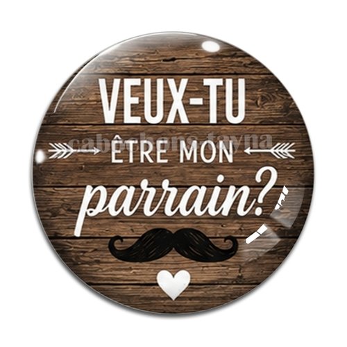 Cabochon veux tu être mon parrain, cabochon résine, verre rond différente taille