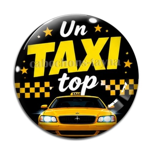 Cabochon un taxi au top, résine ou verre différente taille