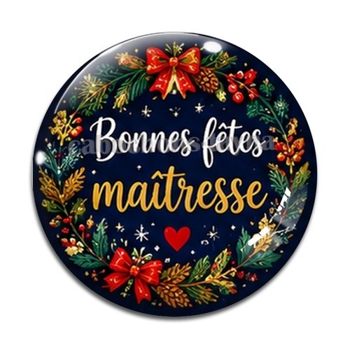 Cabochon bonnes fêtes maîtresse – résine ou verre – différentes tailles disponibles