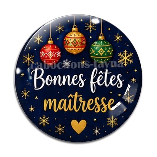 Cabochon bonnes fêtes maîtresse – résine ou verre – différentes tailles disponibles