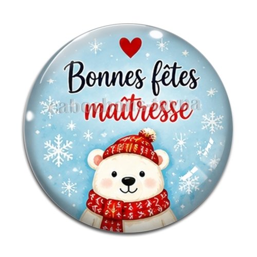 Cabochon bonnes fêtes maîtresse – résine ou verre – différentes tailles disponibles