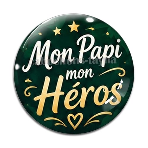 Cabochon mon papi mon héros, cabochon résine ou verre rond différente taille