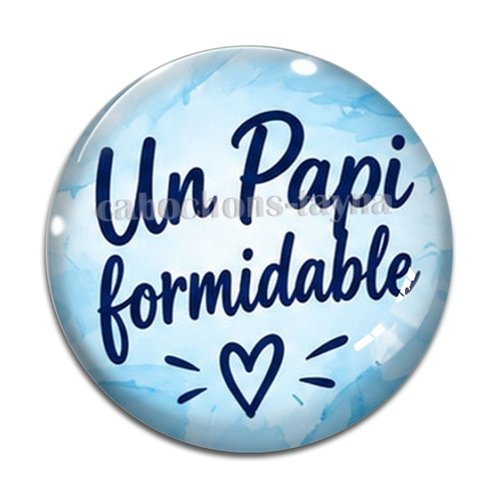 Cabochon un papi formidable, cabochon résine ou verre rond différente taille