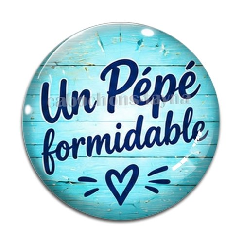 Cabochon un pépé formidable, cabochon résine ou verre rond différente taille