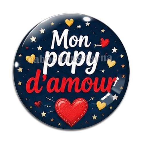 Cabochon mon papy d'amour, cabochon résine ou verre rond différente taille