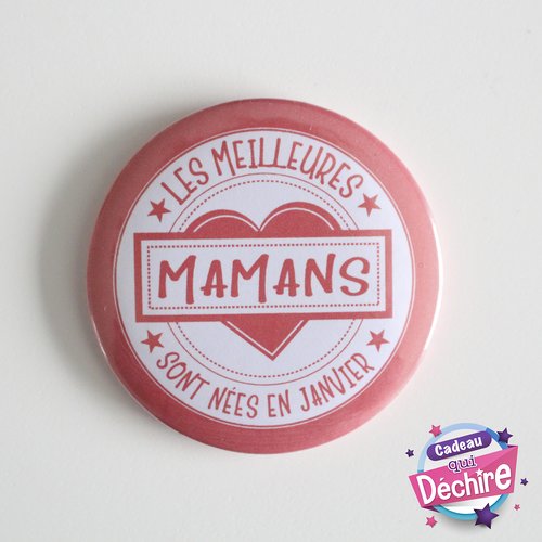 Badge magnet maman - 50 mm - cadeau maman - cadeau fête des mères - choix du mois et de la couleur