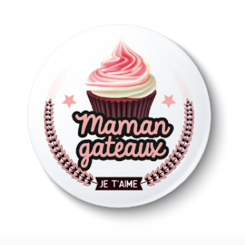 Badge épingle maman - 50 mm - cadeau maman - cadeau fête des mères