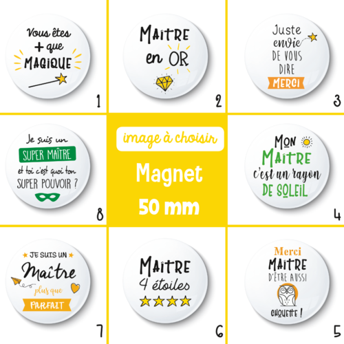 Magnet maître - 50 mm - idée de cadeau maître - choix de l'image