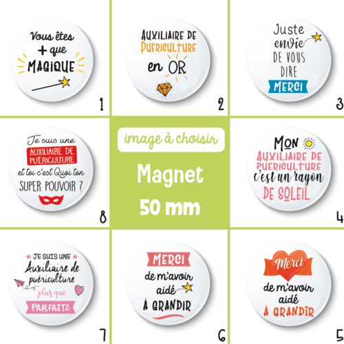 Magnet auxiliaire de puériculture - 50 mm - idée de cadeau auxiliaire de puériculture - choix de l'image