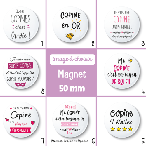Magnet copine - 50 mm - idée de cadeau copine - choix de l'image