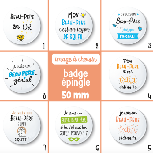 Badge épingle beau-père - 50 mm - idée de cadeau beau-père - cadeau anniversaire - choix de l'image