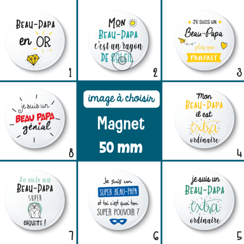 Magnet beau-papa - 50 mm - cadeau beau-papa - cadeau anniversaire - choix de l'image