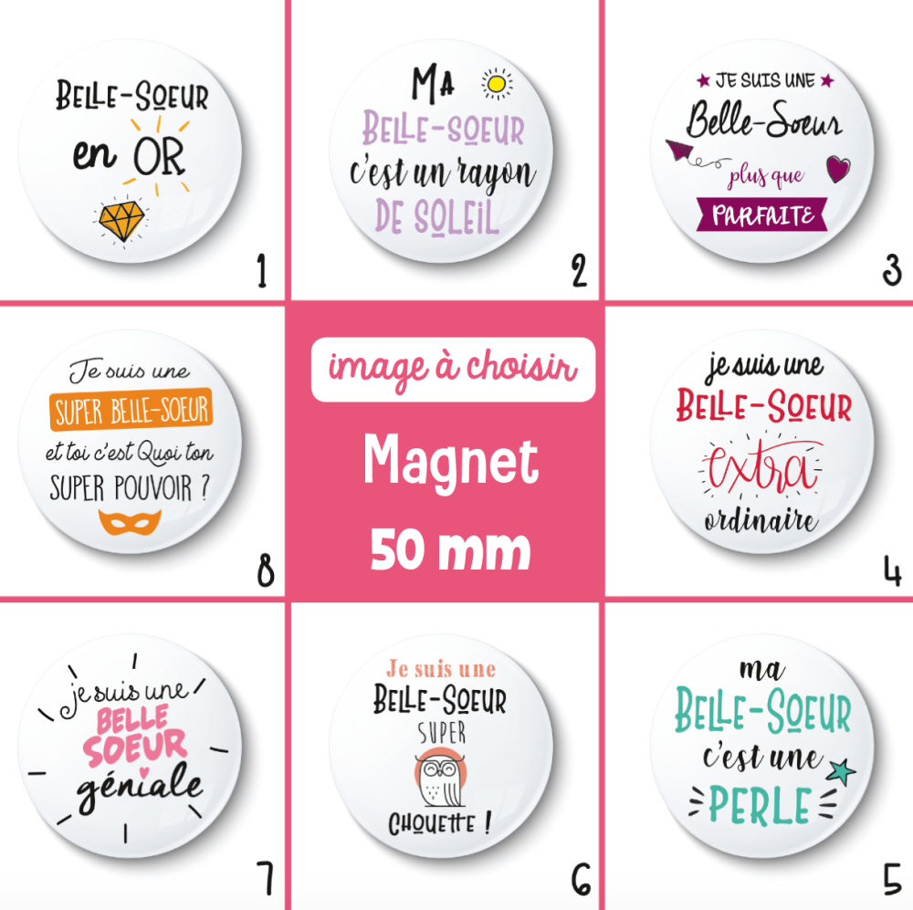 Magnet belle-soeur - 50 mm - cadeau belle-soeur - cadeau