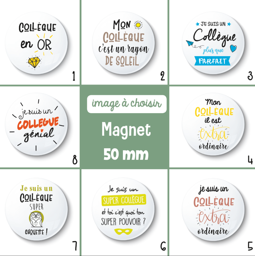 Magnet collègue - 50 mm - cadeau collègue - cadeau anniversaire - choix de  l'image - Un grand marché