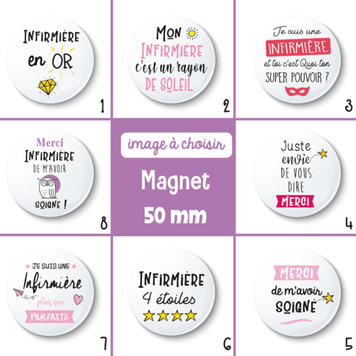 Magnet infirmière - 50 mm - cadeau infirmière - cadeau remerciement - choix de l'image