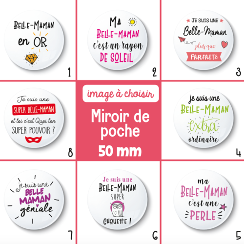 Miroir de poche belle-maman - 50 mm - cadeau belle-maman - cadeau anniversaire - choix de l'image