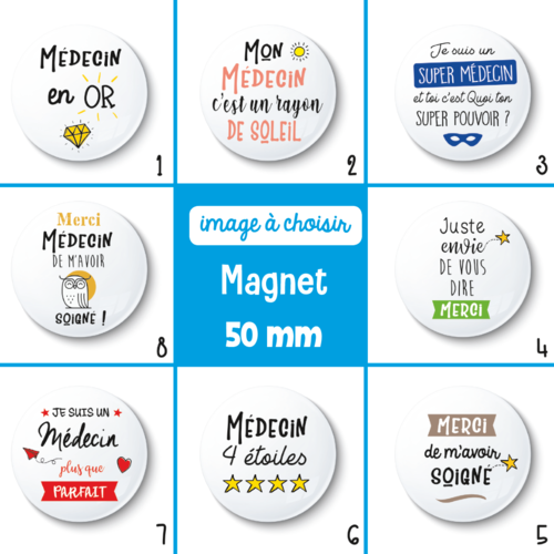 Magnet médecin - 50 mm - cadeau médecin - cadeau remerciement - choix de l'image