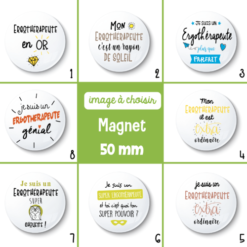 Magnet ergothérapeute - 50 mm - idée cadeau ergothérapeute - choix de l'image - cadeau de remerciement