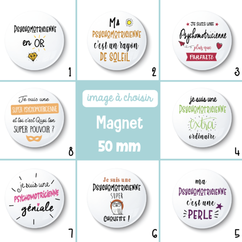 Magnet psychomotricienne - 50 mm - idée cadeau psychomotricienne - choix de l'image - cadeau de remerciement