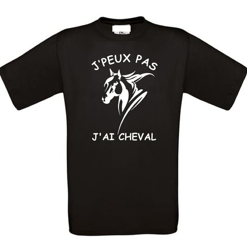 Tee shirt humour j'peux pas j'ai cheval