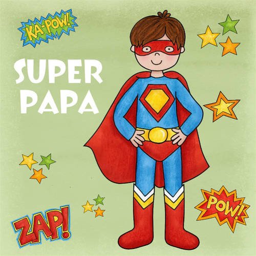 Carte Double Fete Des Peres Super Papa 15cm X 15cm Avec Enveloppe Un Grand Marche