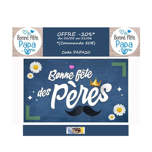 Offre spéciale fete des peres
