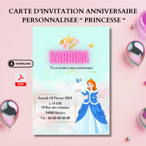 Carte d'invitation anniversaire enfant, thème princesse, personnalisable, carton d'invitation .